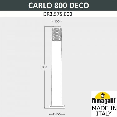 Садовый светильник столб Carlo Deco 800 DR3.575.000.WXU1L